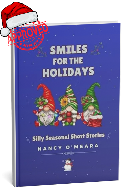 Smiley for the Holidays by Nancy O'Meara